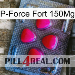 P-Force Fort 150Mg 13